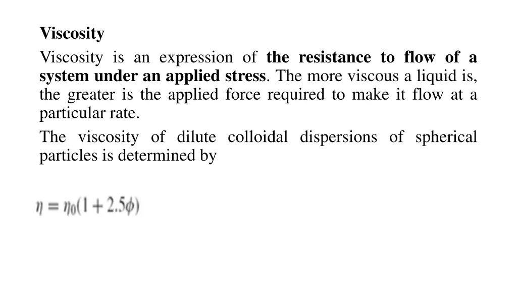 viscosity viscosity is an expression