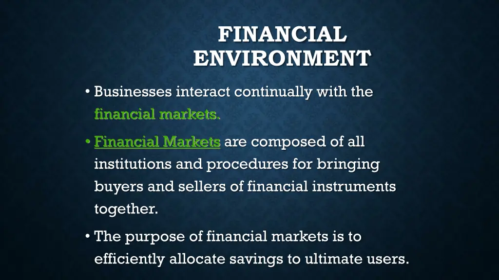 financial environment