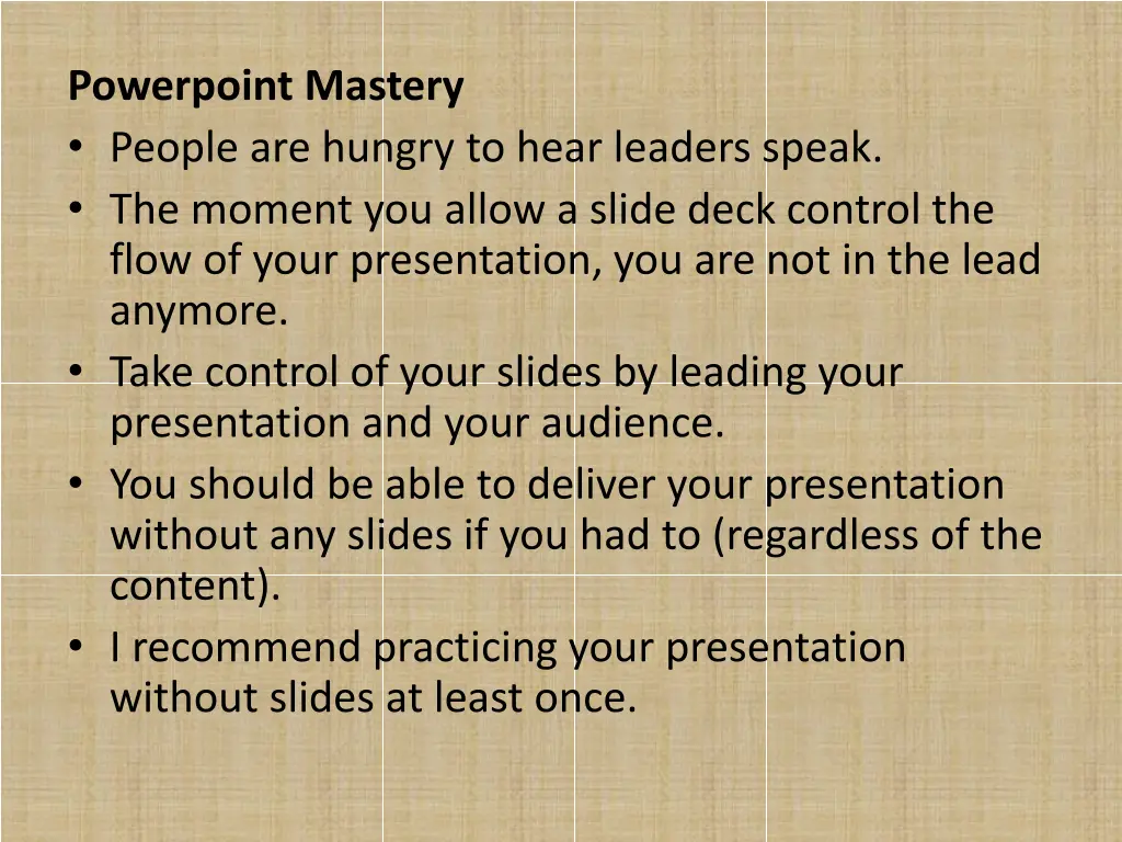 powerpoint mastery people are hungry to hear