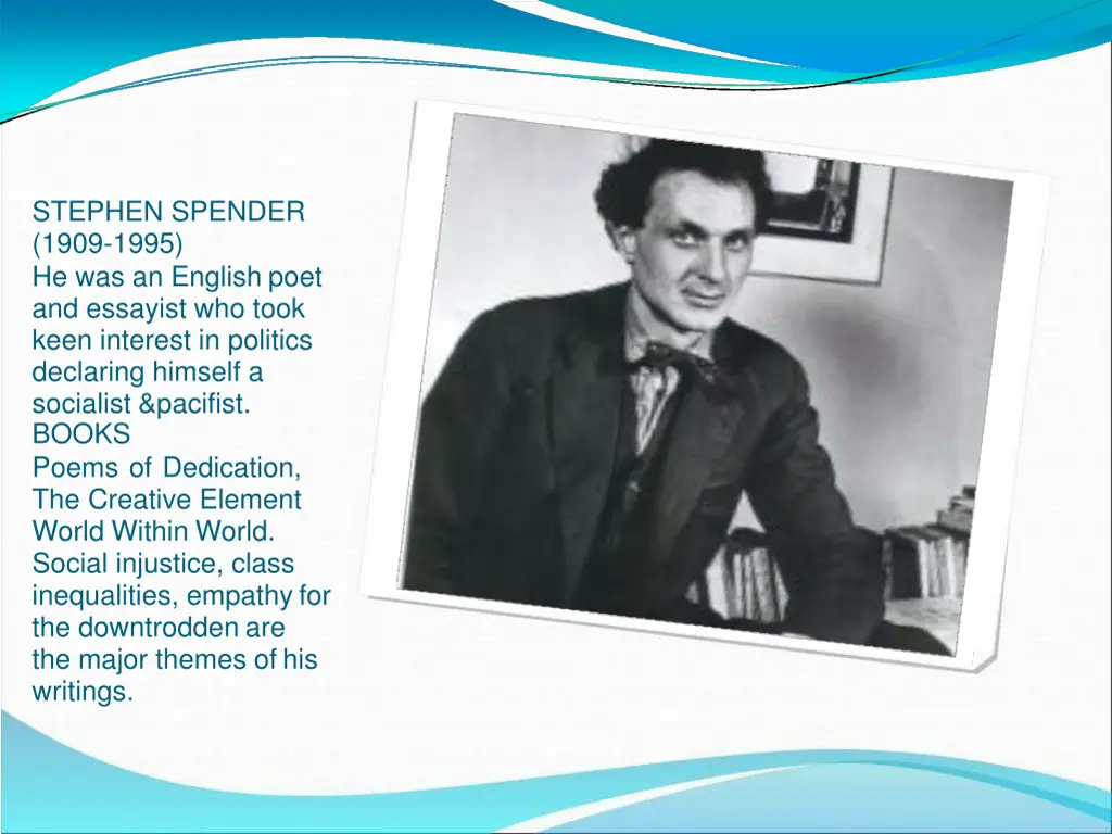 stephen spender 1909 1995 he was an english poet