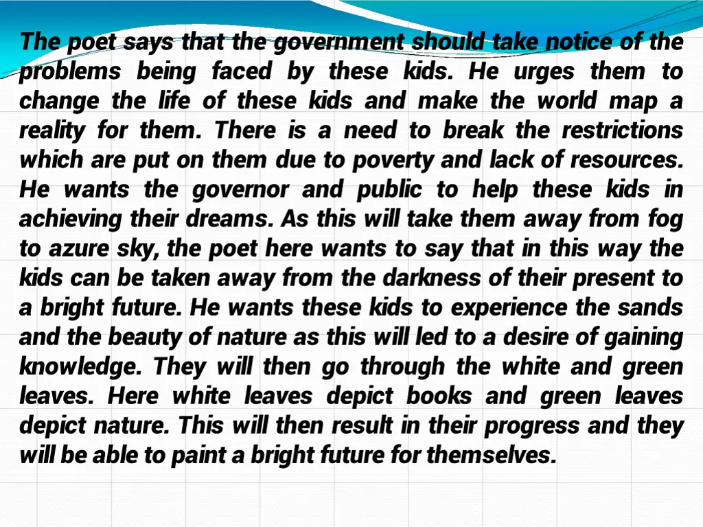 the poet says that the government should take