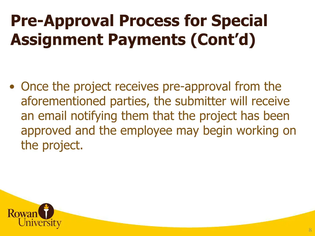 pre approval process for special assignment 3