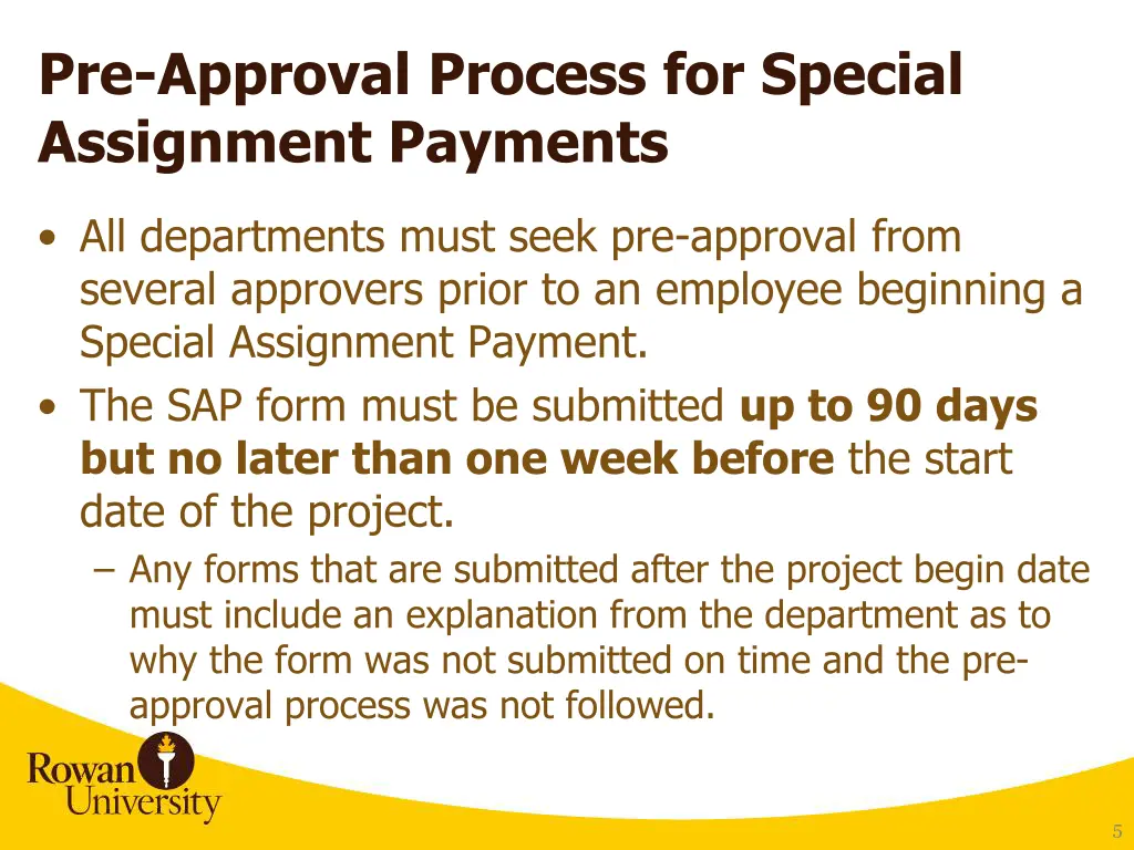 pre approval process for special assignment