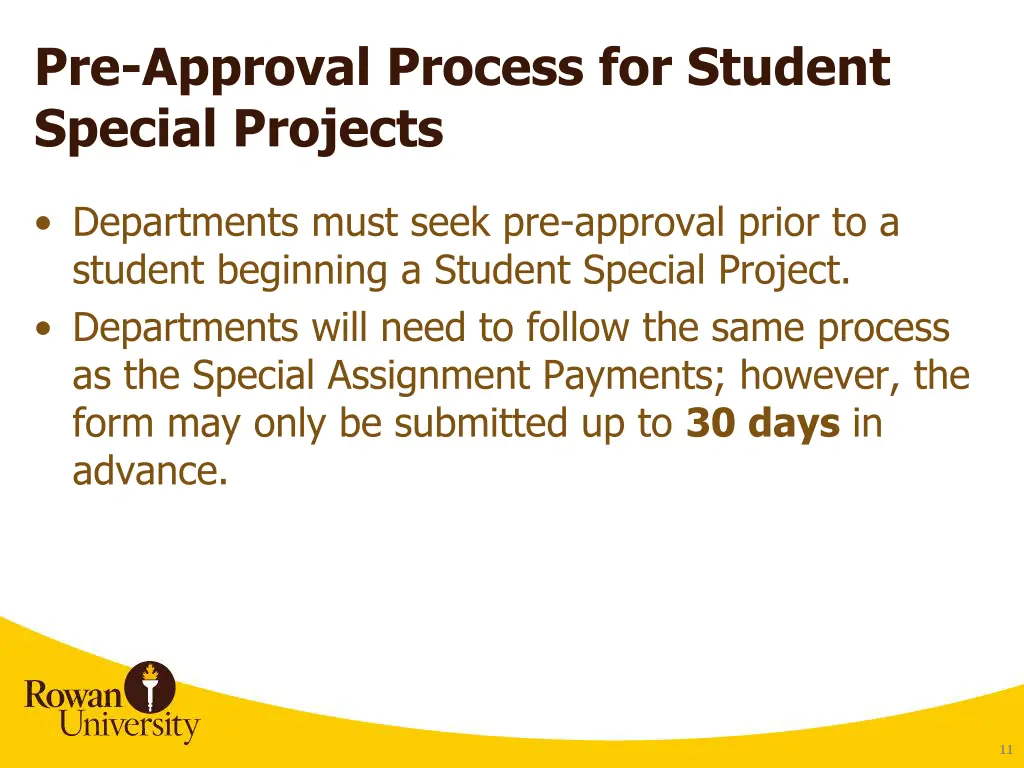 pre approval process for student special projects