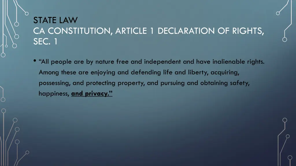 state law ca constitution article 1 declaration