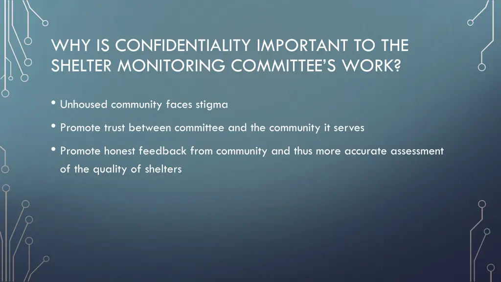 why is confidentiality important to the shelter 1