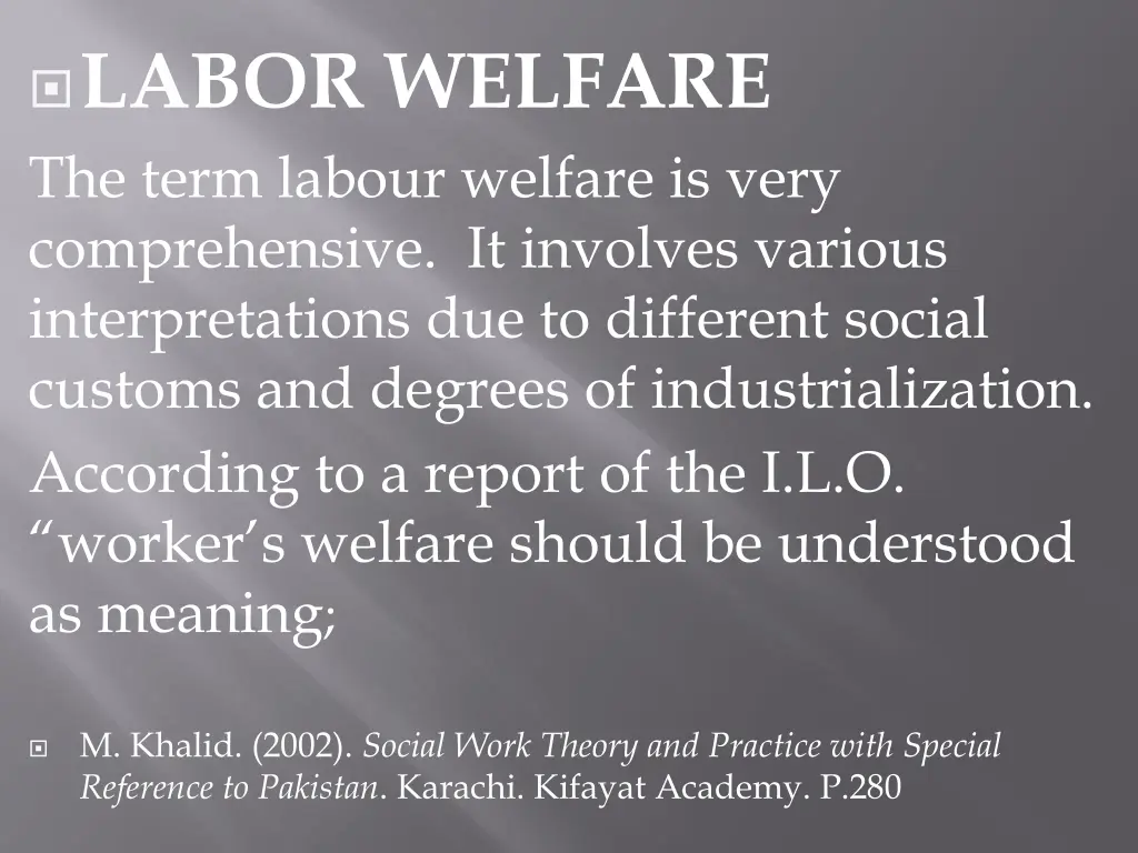 labor welfare the term labour welfare is very