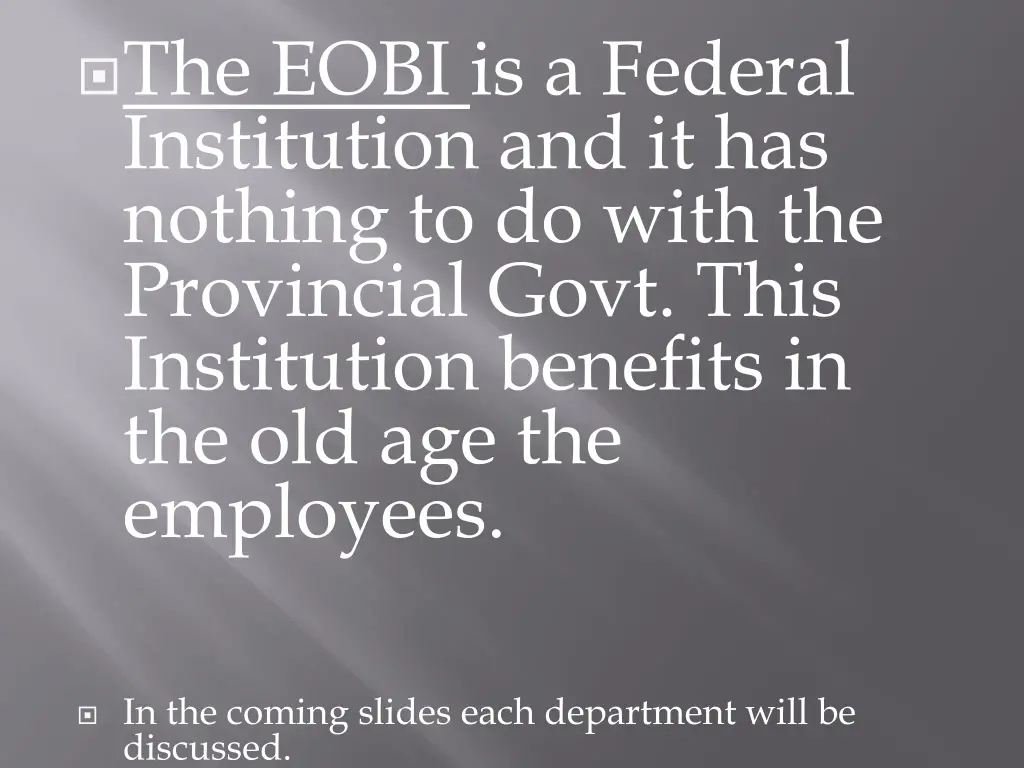 the eobi is a federal institution