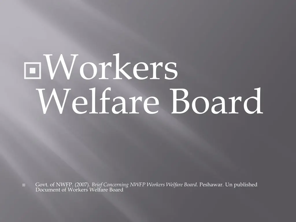 workers welfare board