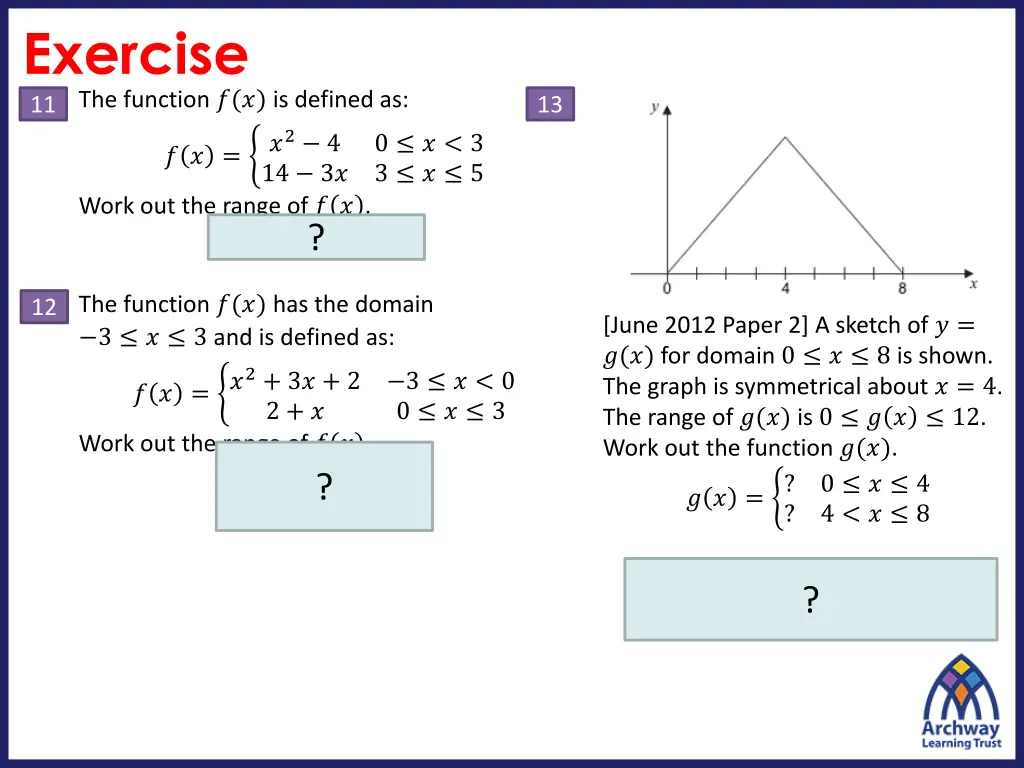 exercise the function is defined as 11