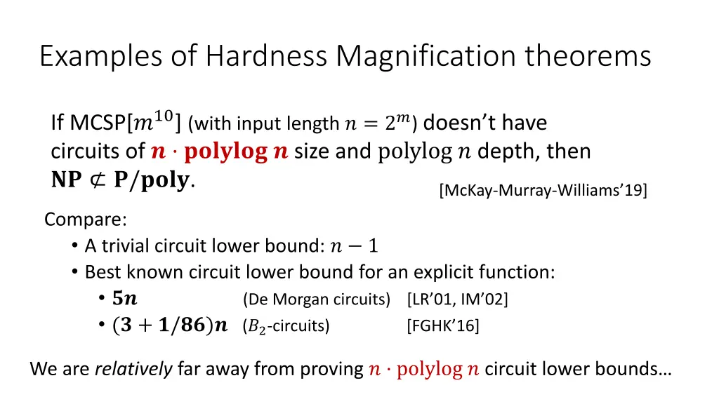 examples of hardness magnification theorems