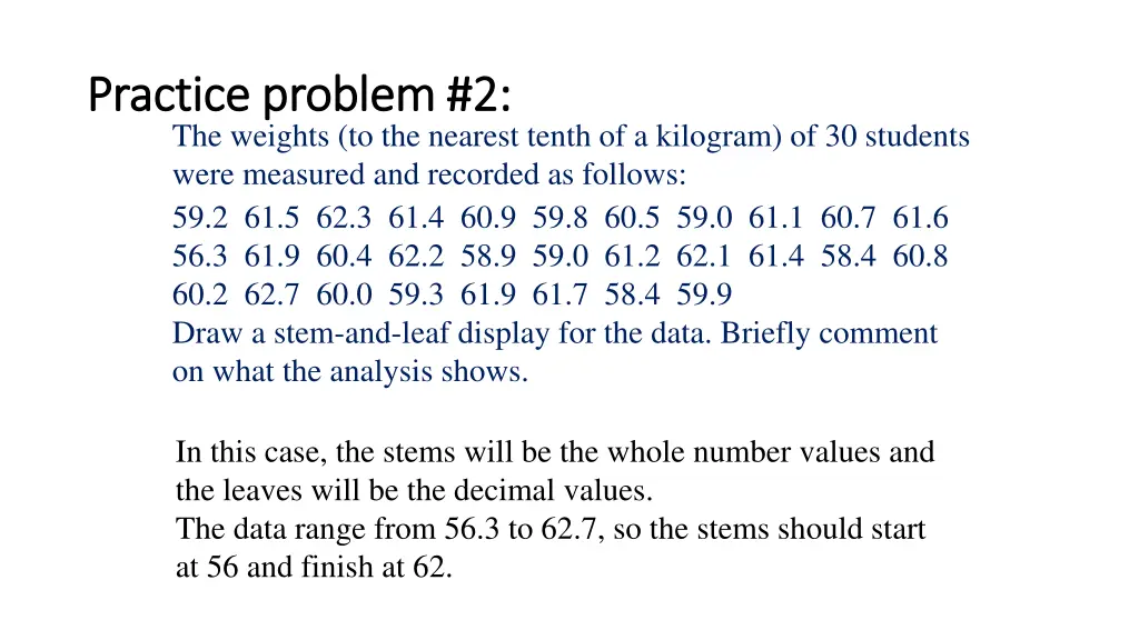 practice problem 2 practice problem 2 the weights