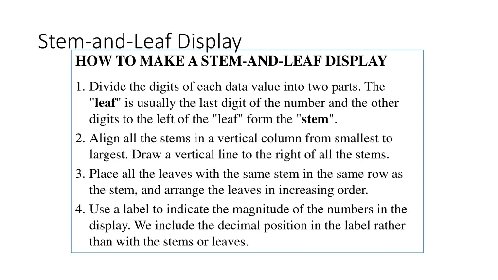 stem and leaf display how to make a stem and leaf