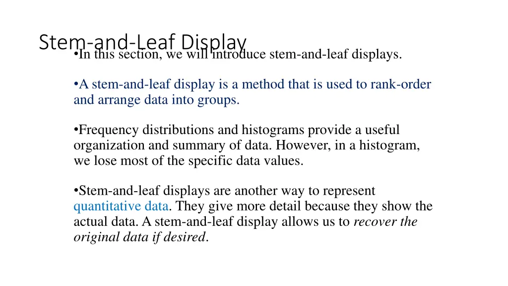 stem and leaf display in this section we will