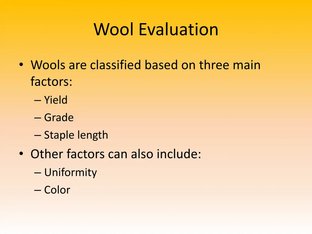 wool evaluation