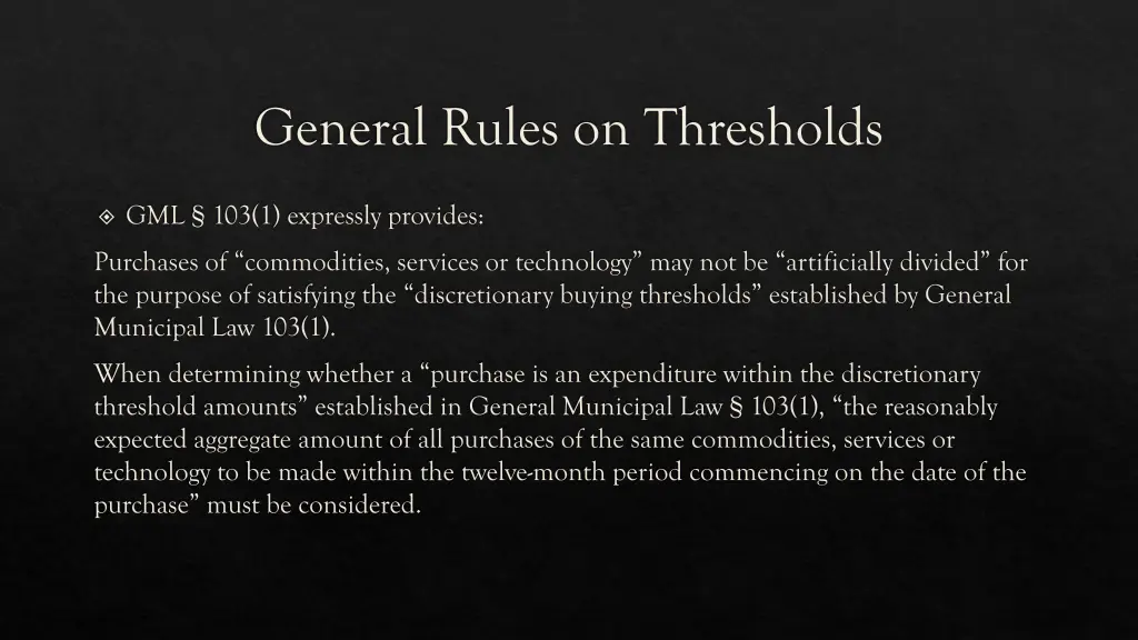 general rules on thresholds