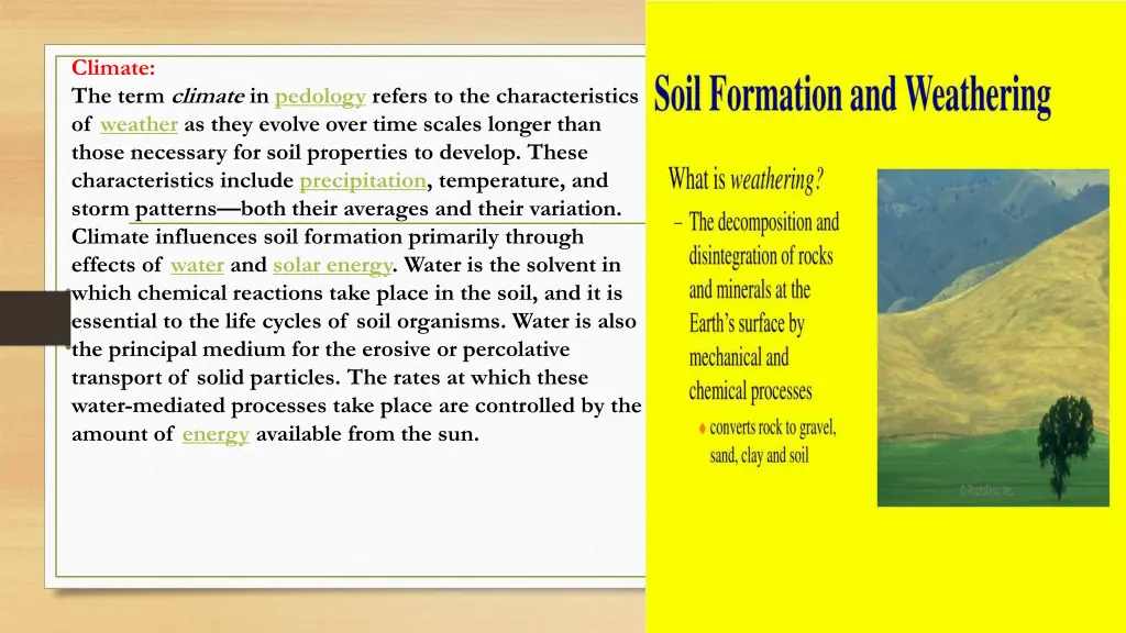 climate the term climate in pedology refers