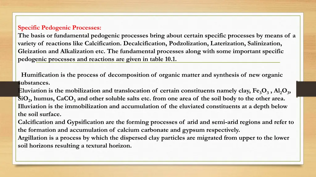 specific pedogenic processes the basis