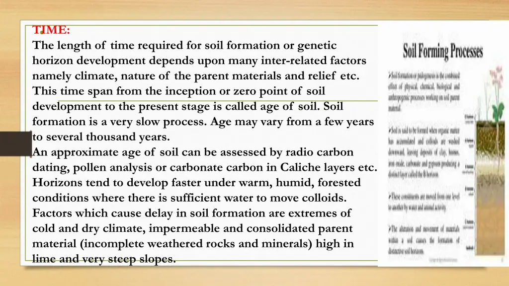 time the length of time required for soil