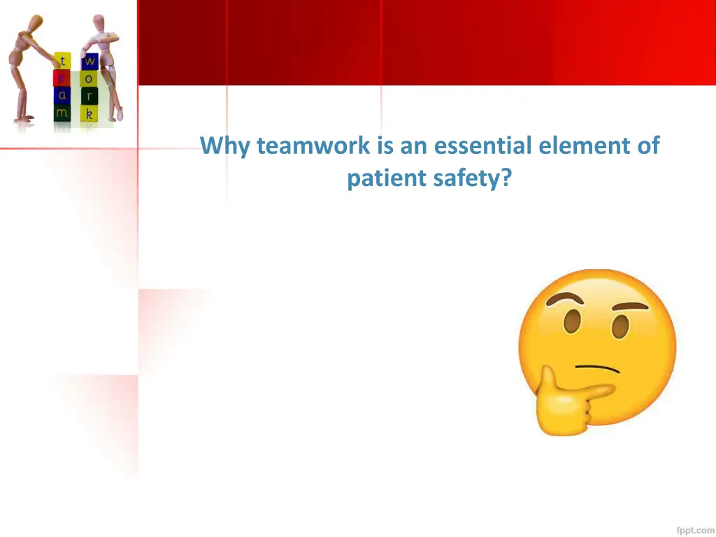 why teamwork is an essential element of patient