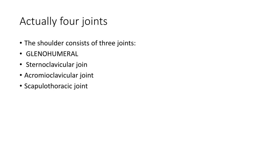 actually four joints