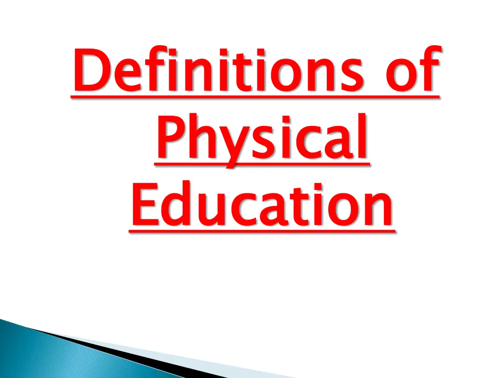 definitions of physical education