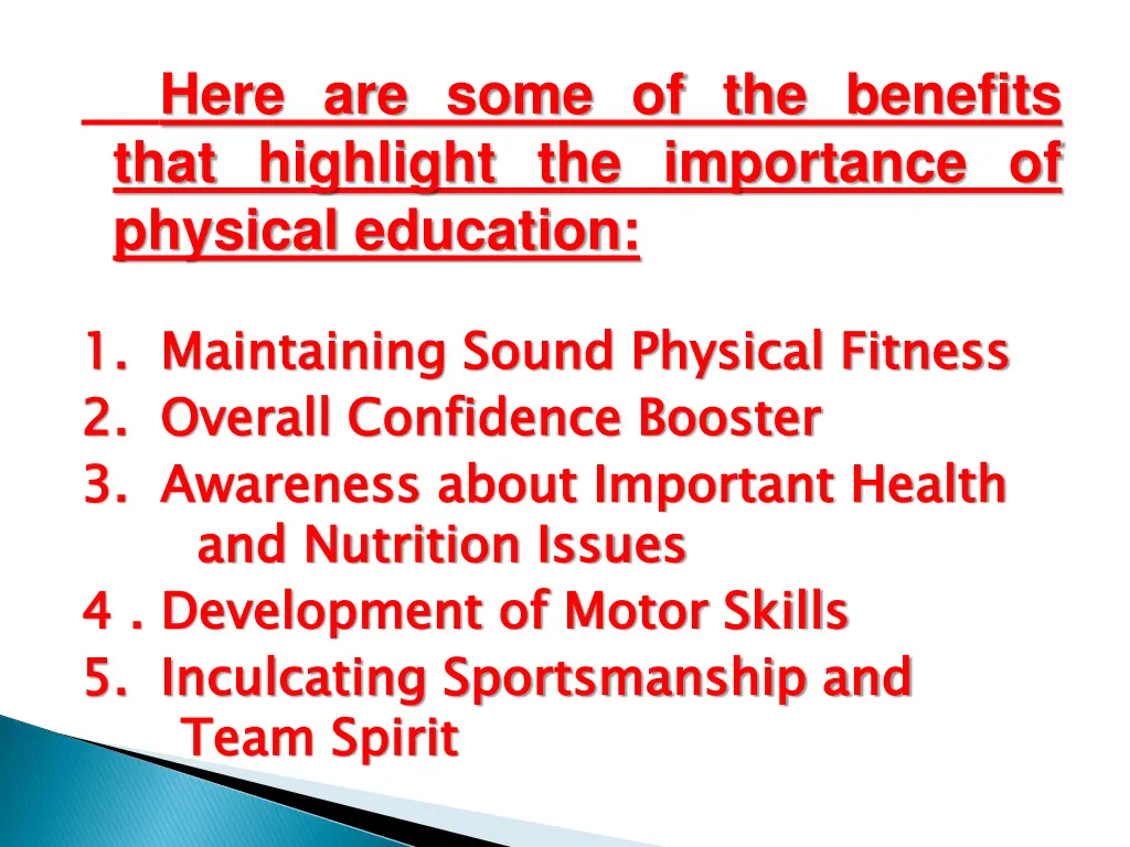 here are some of the benefits that highlight