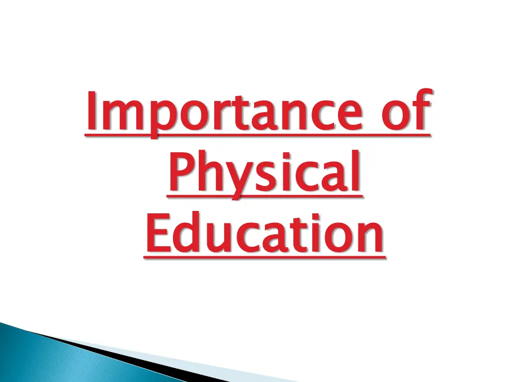 importance of physical education