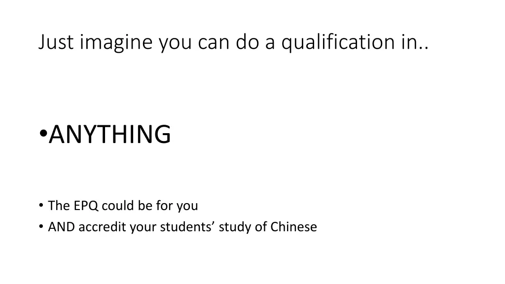 just imagine you can do a qualification in