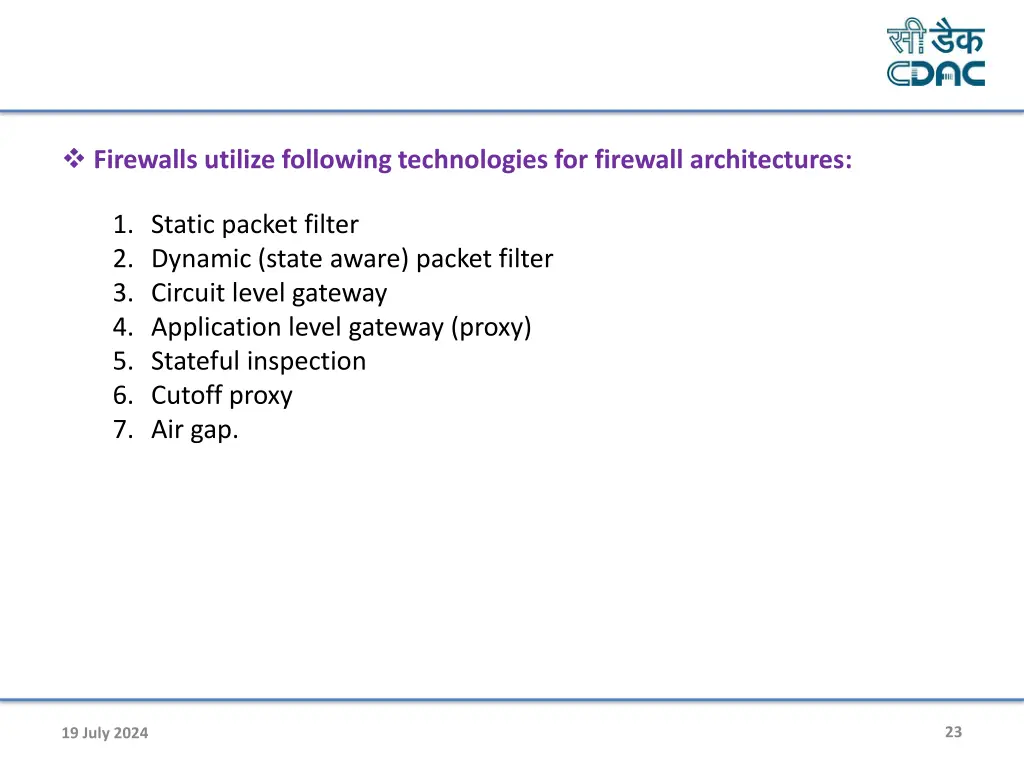 firewalls utilize following technologies