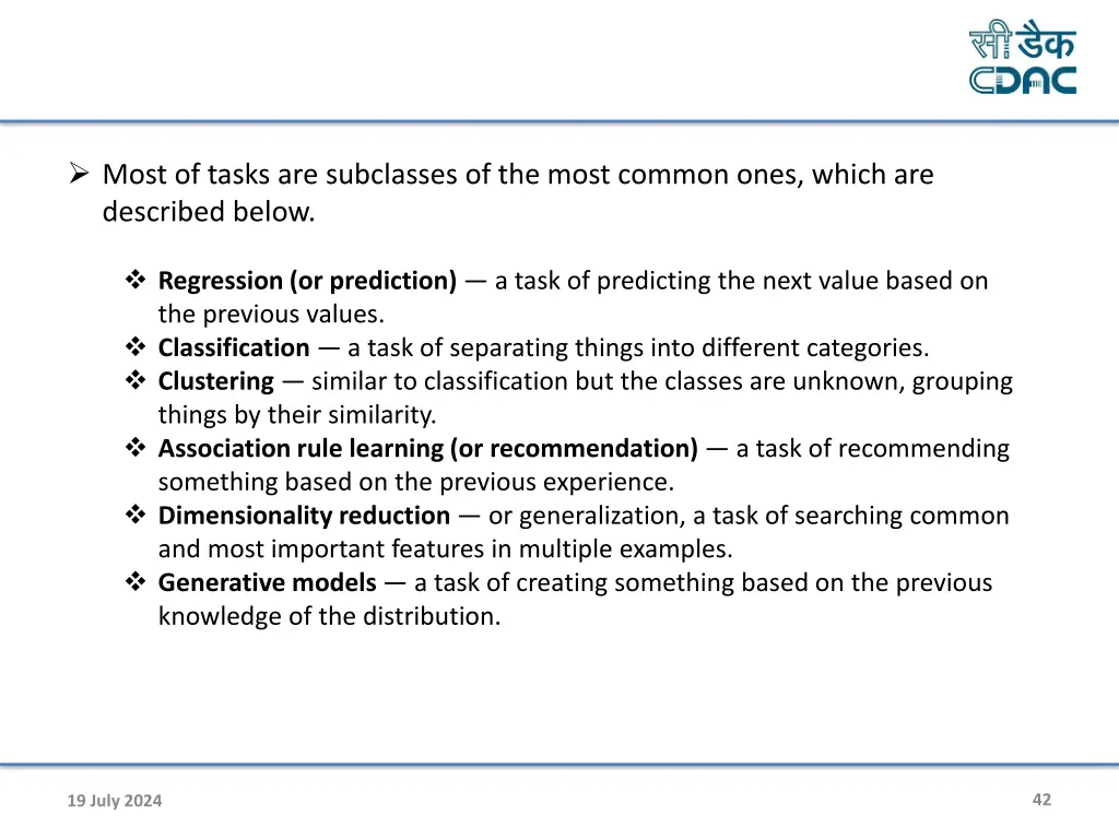 most of tasks are subclasses of the most common