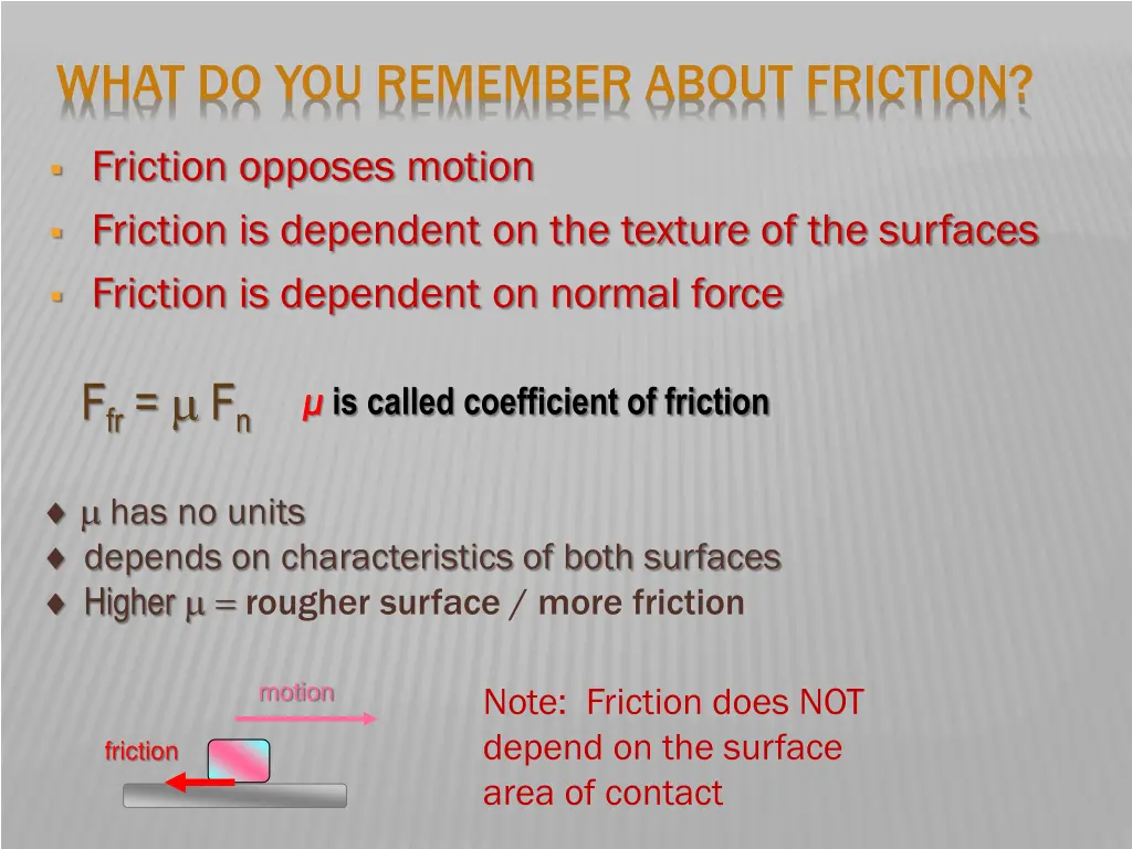 what do you remember about friction 2