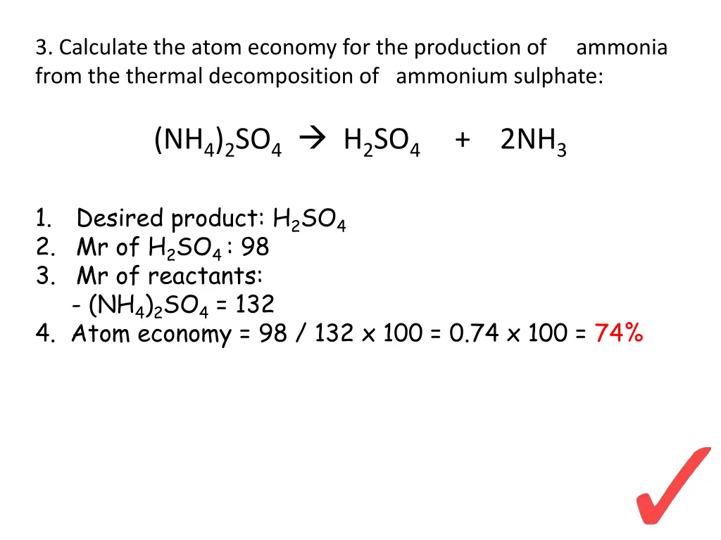 3 calculate the atom economy for the production