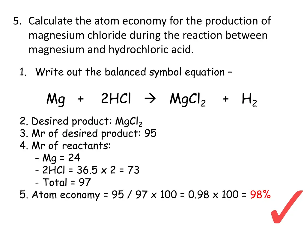 5 calculate the atom economy for the production