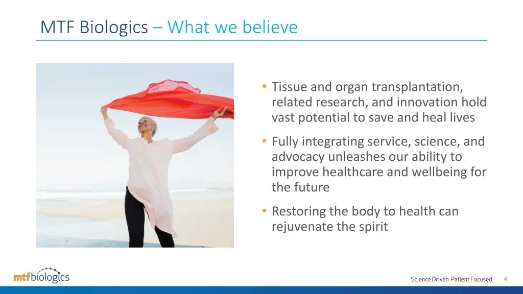 mtf biologics what we believe