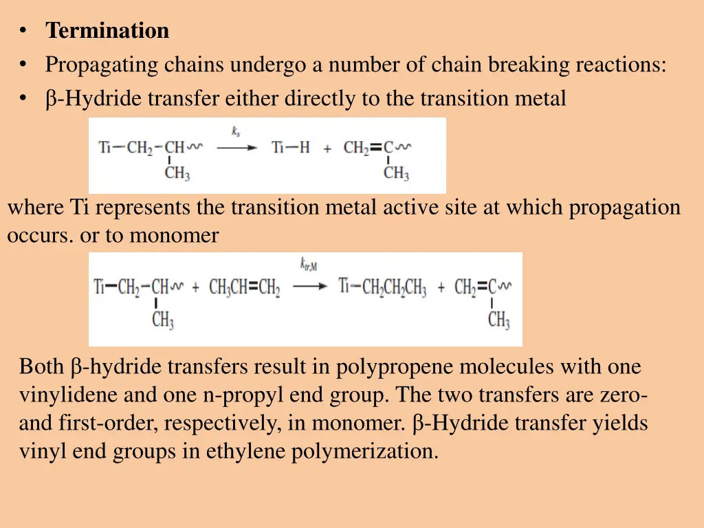 termination propagating chains undergo a number