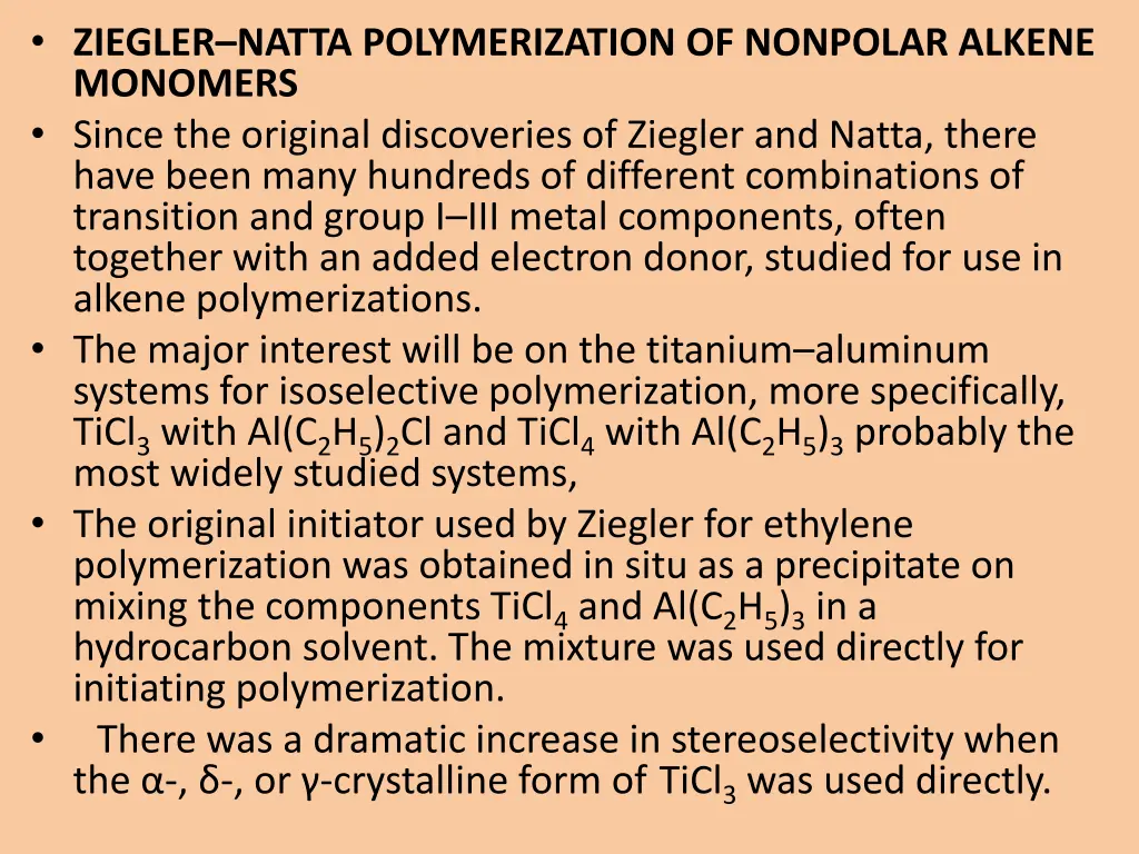 ziegler natta polymerization of nonpolar alkene