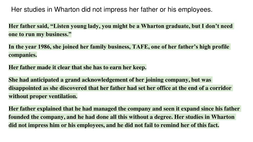 her studies in wharton did not impress her father