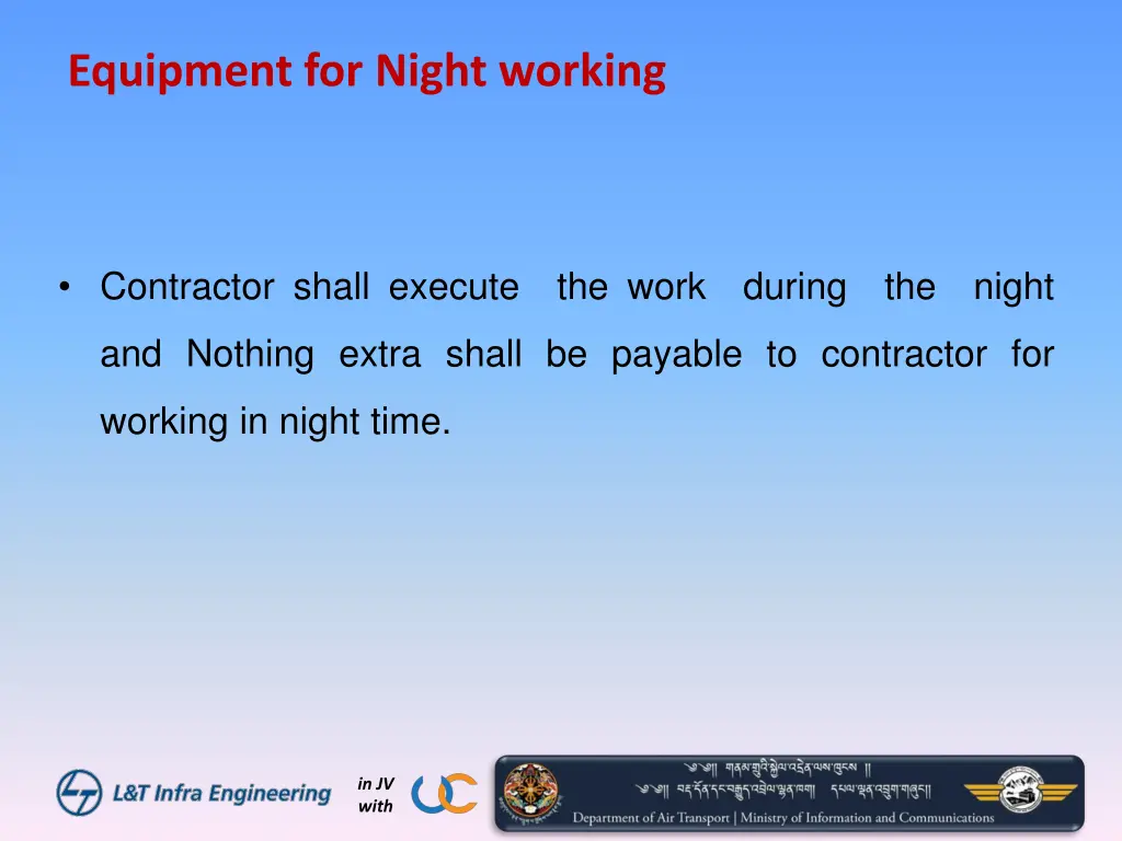 equipment for night working