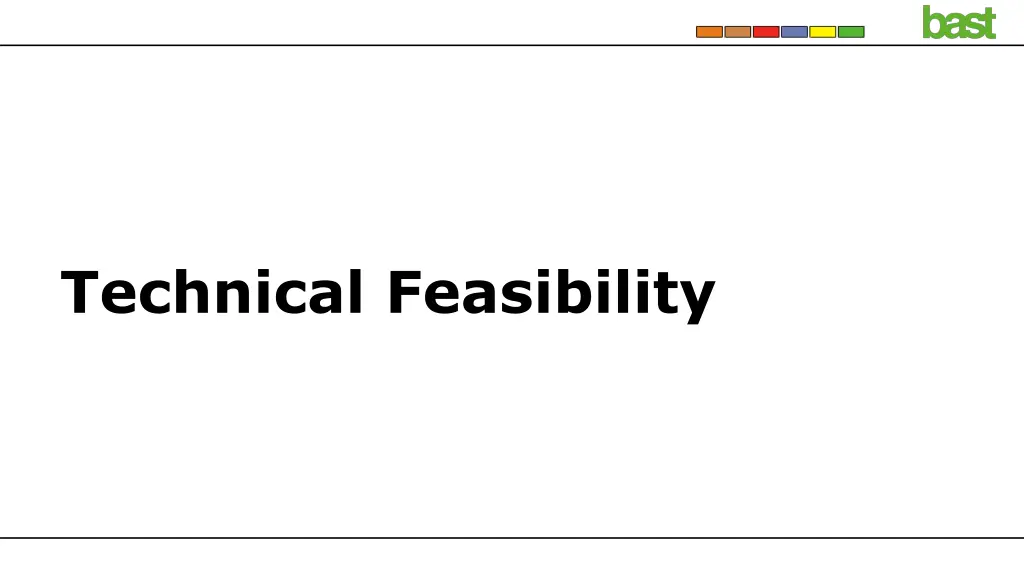 technical feasibility