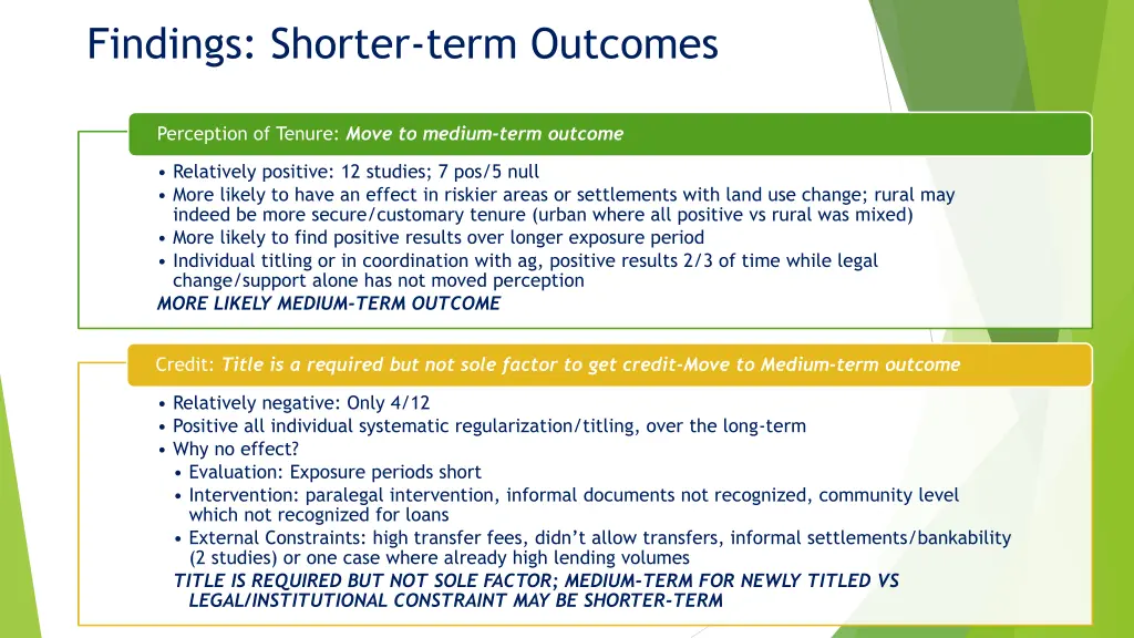 findings shorter term outcomes