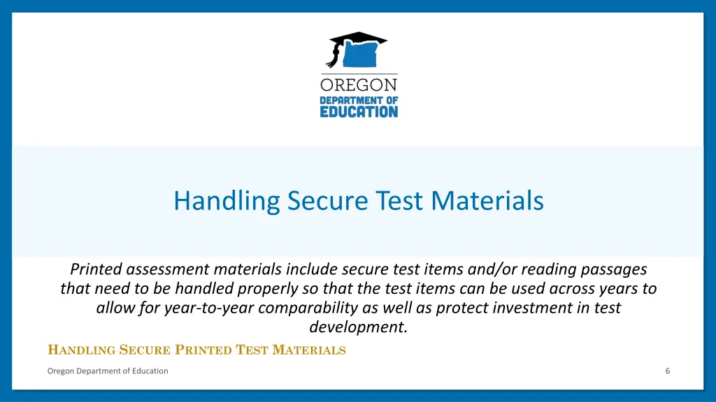 handling secure test materials