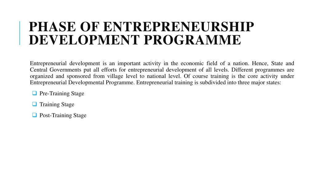 phase of entrepreneurship development programme