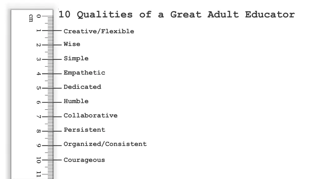 10 qualities of a great adult educator