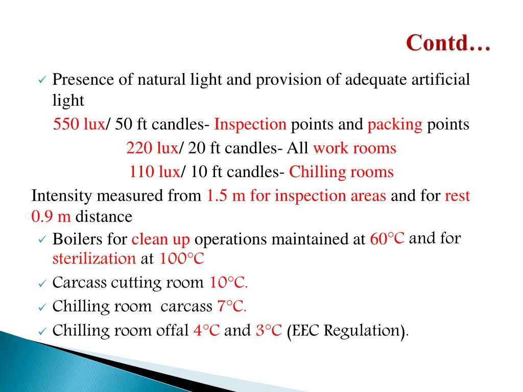 presence of natural light and provision