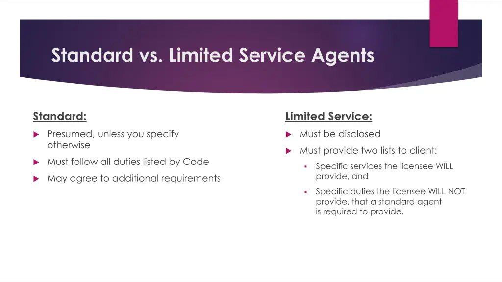 standard vs limited service agents