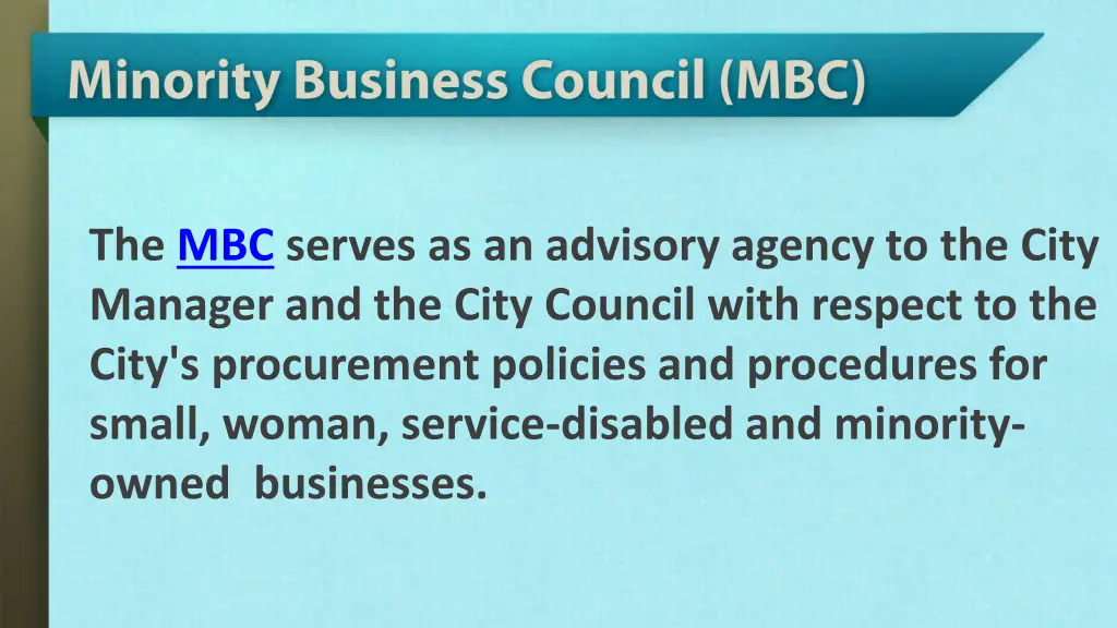 the mbc serves as an advisory agency to the city