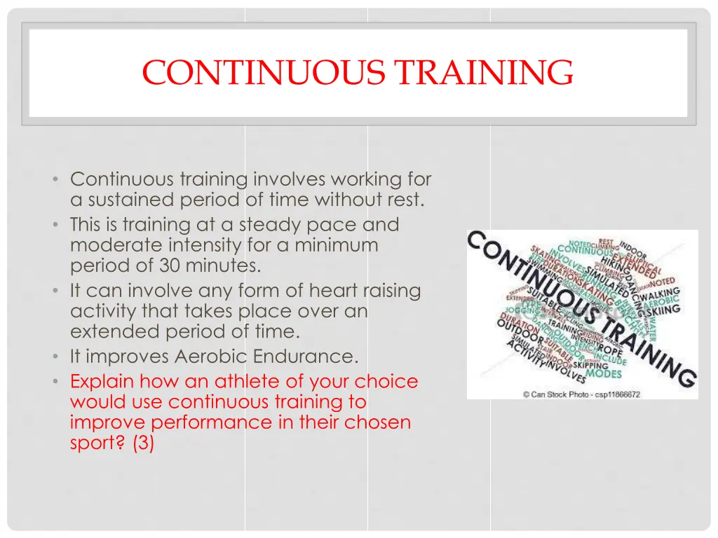 continuous training