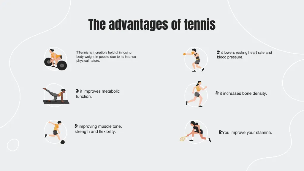 the advantages of tennis