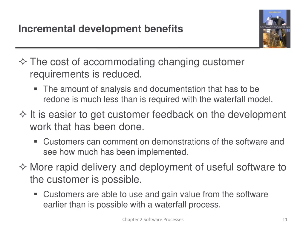 incremental development benefits